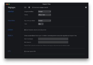 configurer popcorn time reglages avances